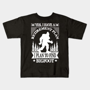 Bigfoot Sasquatch Retirement Kids T-Shirt